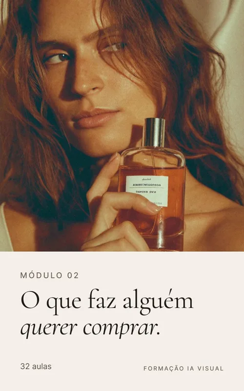 Módulo 02: O que faz alguém querer comprar