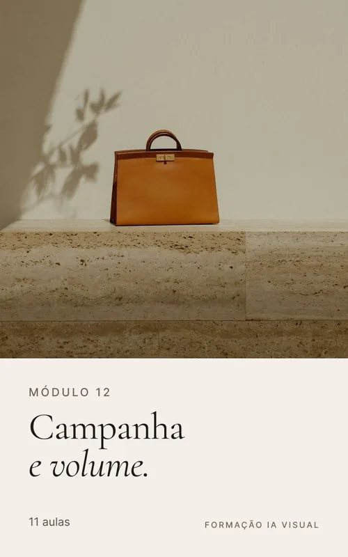Módulo 12: Campanha e volume