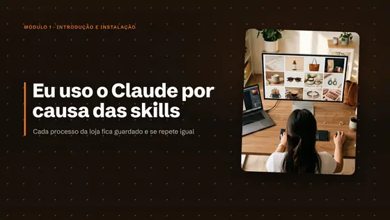 Print da aula: Escolha, instale e comece sem gastar à toa.