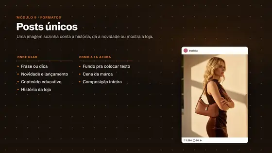 Print da aula: Saiba quando vale foto, vídeo ou nem usar IA.
